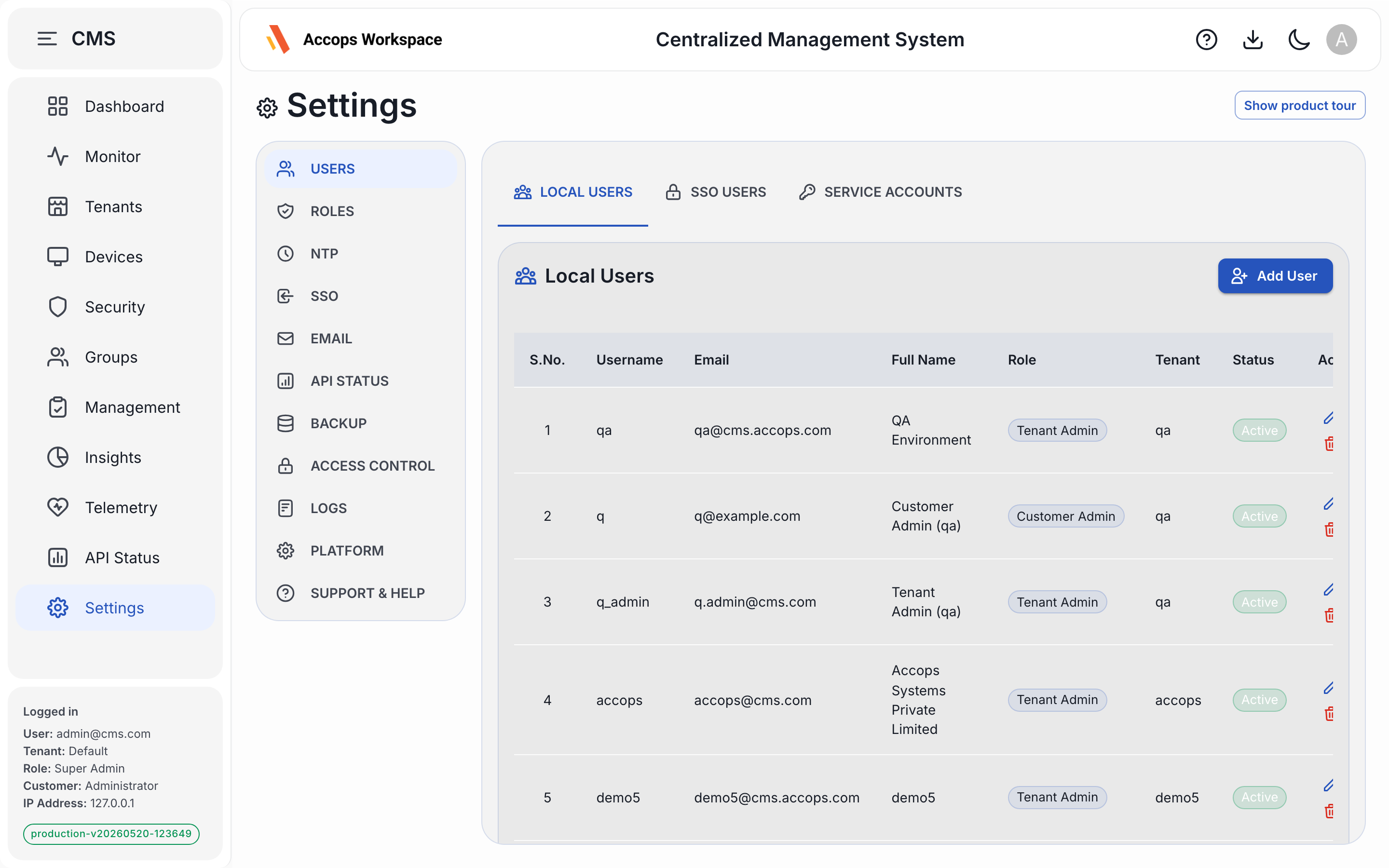 Settings — users, roles, SSO, email, backup, platform