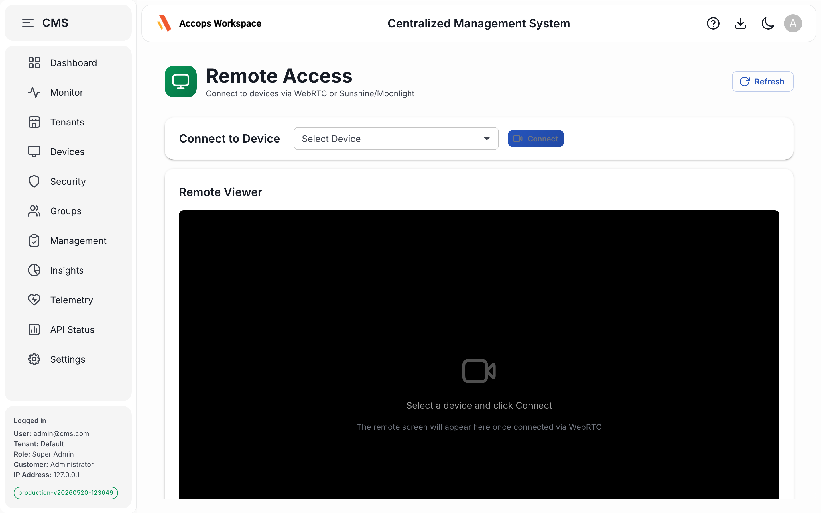 Remote Access — WebRTC-based remote desktop into managed devices